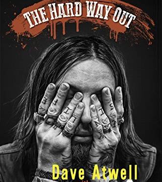 The Hard Way Out: My Life with the Hells Angels and Why I Turned Against Them