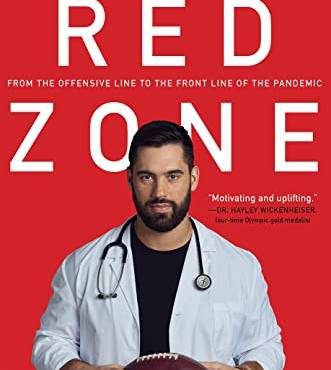 Red Zone: From the Offensive Line to the Front Line of the Pandemic