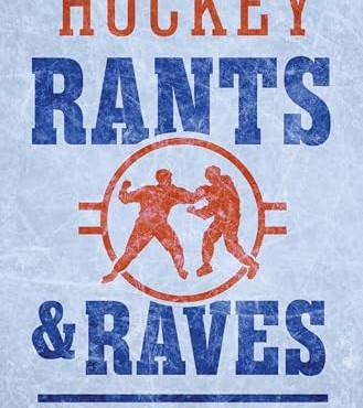 Hockey Rants and Raves