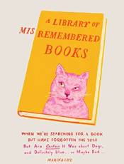 Library of Misremembered Books