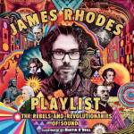 Playlist: The Rebels and Revolutionaries of Sound