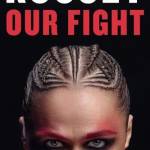 Our Fight: A Memoir