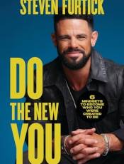 Do the New You: 6 Mindsets to ecome Who You Were Created to e