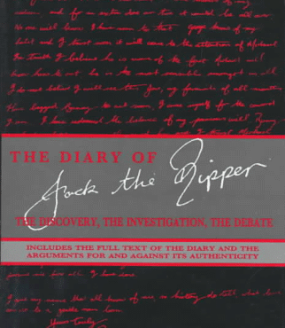 The Diary of Jack the Ripper: The Discovery, the Investigation, the Debate