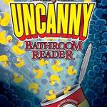 Uncle John’s UNCANNY 29th Bathroom Reader