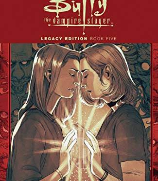 Buffy the Vampire Slayer (Legacy Edition, Bk. 5)