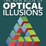 The New Book of Optical Illusions