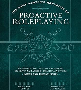 The Game Master’s Handbook of Proactive Roleplaying