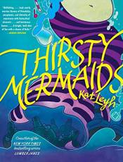 Thirsty Mermaids