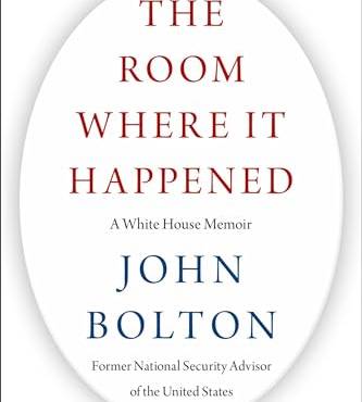 The Room Where It Happened: A White House Memoir