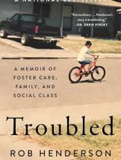 Trouled: A Memoir of Foster Care, Family, and Social Class