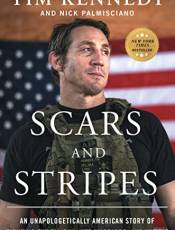Scars and Stripes: An Unapologetically American Story of Fighting the Talian, UFC Warriors, and Myself