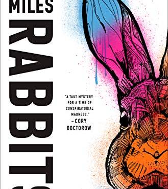 Rabbits: A Novel