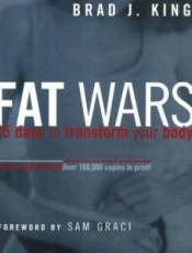 Fat Wars: 45 Days to Transform Your Body