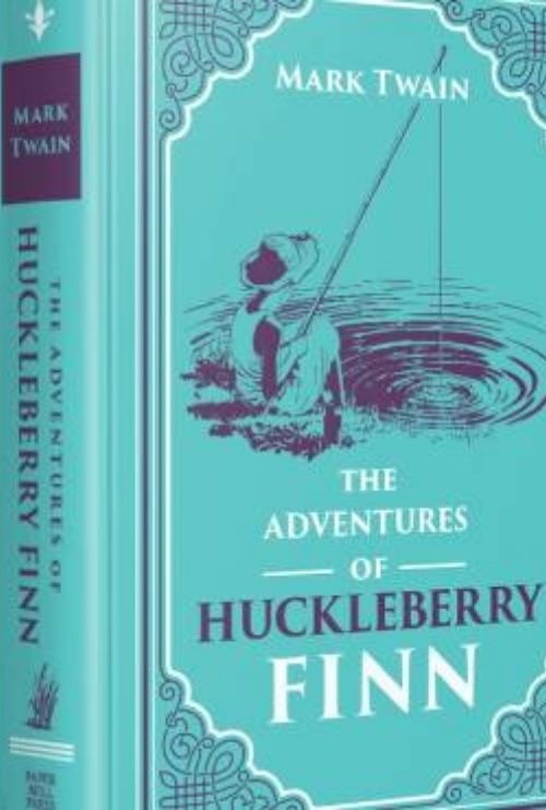 The Adventures of Huckleberry Finn (Paper Mill Press Classics)