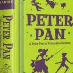 Peter Pan & Peter Pan in Kensington Gardens (Paper Mill Press Classics)