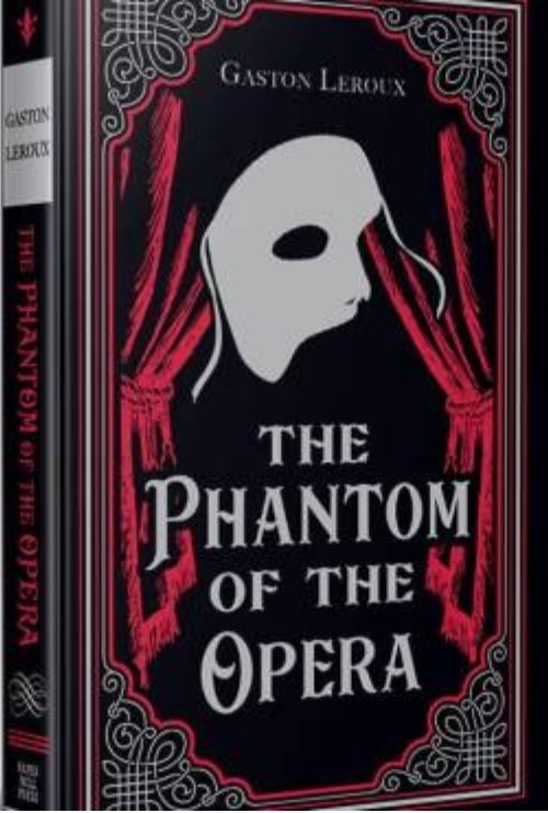 The Phantom of the Opera (Paper Mill Press Classics)