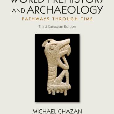 World Prehistory and Archaeology: Pathways Through Time