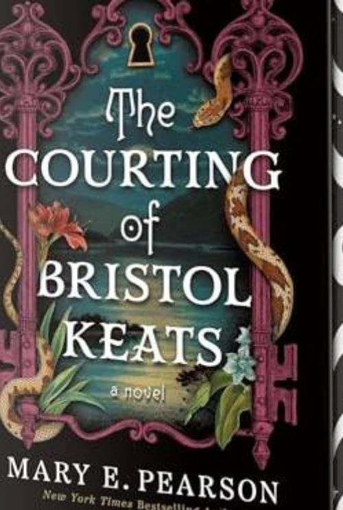 The Courting of Bristol Keats (Bk. 1)