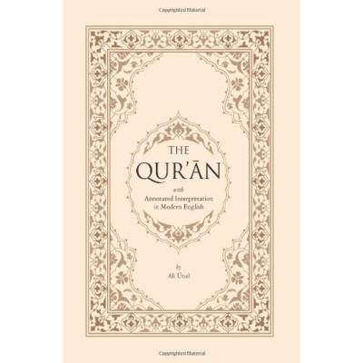 The Qur’an with Annotated Interpretation in Modern English