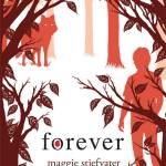 Forever (Wolves of Mercy Falls, Book 3)