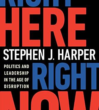 Right Here, Right Now: Politics and Leadership in the Age of Disruption