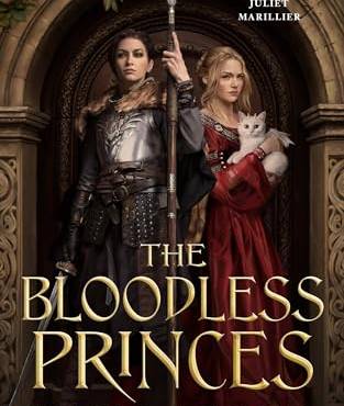 The Bloodless Princes (The Fireborne Blade, Bk. 2)