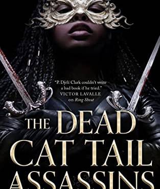 The Dead Cat Tail Assassins