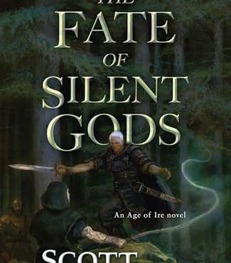 The Fate of Silent Gods (The Age of Ire, Bk. 2)