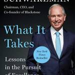 What It Takes: Lessons in the Pursuit of Excellence