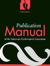 Publication Manual of the American Psychological Association (5th Edition)