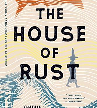 The House of Rust