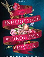 The Inheritance of Orquidea Divina