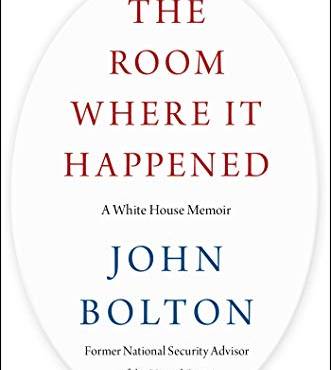 The Room Where It Happened: A White House Memoir