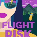 Flight Risk (Booking Agents, Bk. 2)