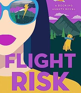 Flight Risk (Booking Agents, Bk. 2)