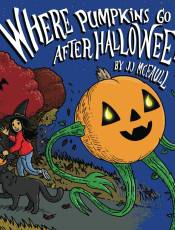 Where Pumpkins Go After Halloween