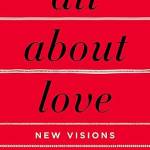 All About Love: New Visions