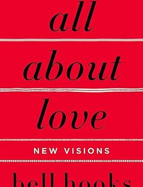 All About Love: New Visions