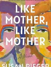Like Mother, Like Mother: A Novel