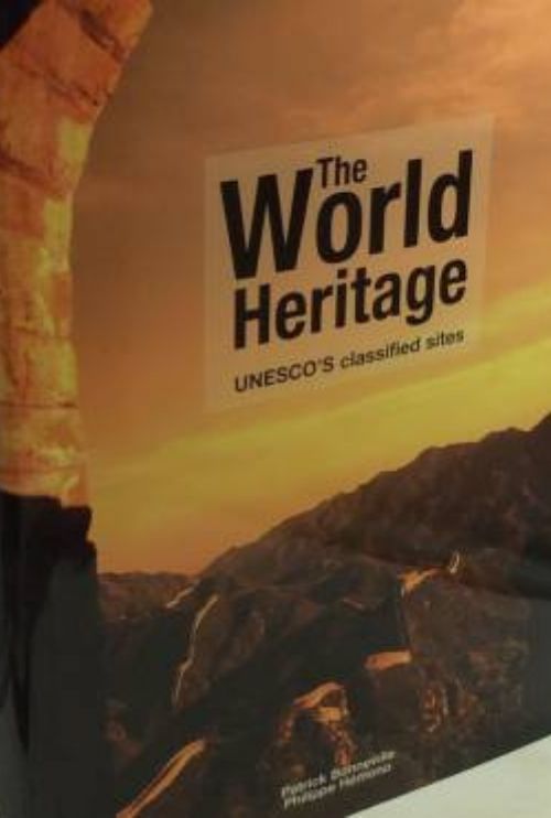 World Heritage : Unesco's Classified Sites
