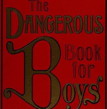 The dangerous book for boys