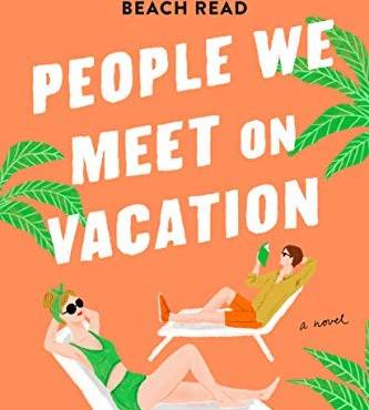 People We Meet On Vacation