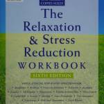 Relaxation & Stress Reduction Workbook