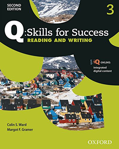 Q Skills for Success: Level 3 Reading and Writing Student Book with iQ Online