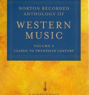 Norton Recorded Anthology of Western Music, Fifth Edition, Volume 2