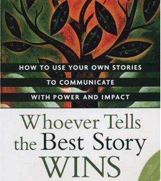 Whoever Tells the Best Story Wins