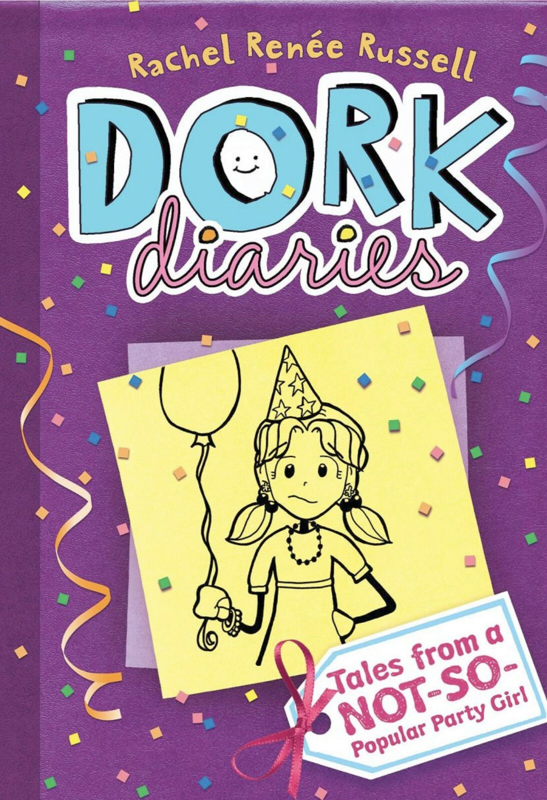 Tales from a Non-So-Popular Party Girl #2 Dork Diaries