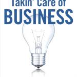 Takin' Care of Business