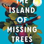 Island of Missing Trees
